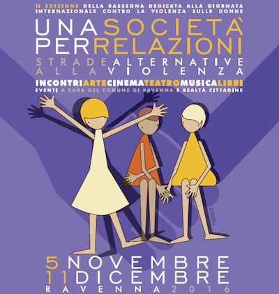 UNA SOCIETA' PER RELAZIONI - Strade alternative alla violenza - 